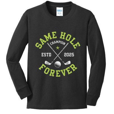 Funny Bachelor Party Groom Design Same Hole Forever Kids Long Sleeve Shirt