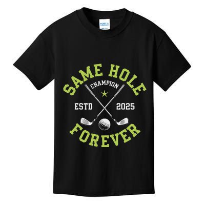 Funny Bachelor Party Groom Design Same Hole Forever Kids T-Shirt