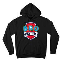 Funny Brother Patrol Dog Brother Tall Hoodie