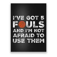 Funny Basketball Player - Hoops 5 Fouls Poster