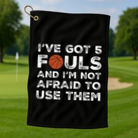 Funny Basketball Player - Hoops 5 Fouls Golf Towel