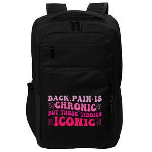 Funny Back Pain Is Chronic But These Tiddies Iconic Impact Tech Backpack