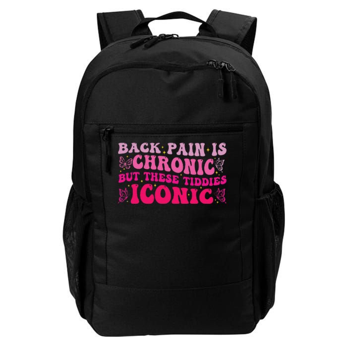 Funny Back Pain Is Chronic But These Tiddies Iconic Daily Commute Backpack