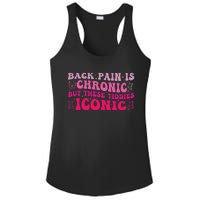 Funny Back Pain Is Chronic But These Tiddies Iconic Ladies PosiCharge Competitor Racerback Tank