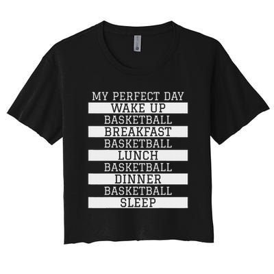 Funny Basketball Player Gift 'my Perfect Day' Basketball Crop Top