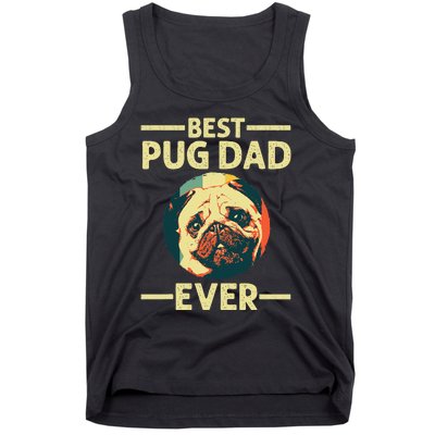 Funny Best Pug Dad Ever Art For Pug Dog Pet Lover Daddy Tank Top