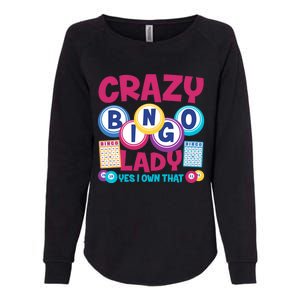 Funny Bingo Player Crazy Bingo Lady Womens California Wash Sweatshirt