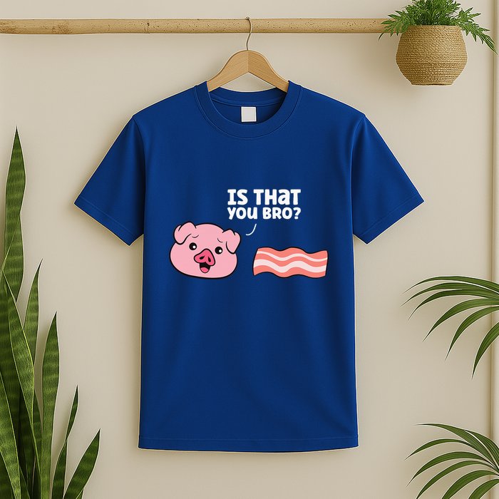 Funny Bacon Pig Is That You Funny Pork Bacon T-Shirt