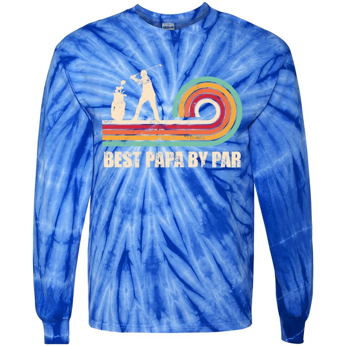 Funny Best Papa By Par FatherS Day Golf Gift Tie-Dye Long Sleeve Shirt