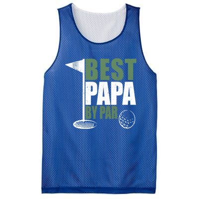 Funny Best Papa By Par FatherS Day Golf Dad Grandpa Gift Cute Gift Mesh Reversible Basketball Jersey Tank