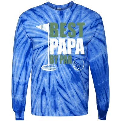 Funny Best Papa By Par FatherS Day Golf Dad Grandpa Gift Cute Gift Tie-Dye Long Sleeve Shirt