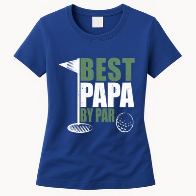 Funny Best Papa By Par FatherS Day Golf Dad Grandpa Gift Cute Gift Womens T-Shirt