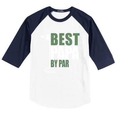 Funny Best Papa By Par FatherS Day Golf Dad Grandpa Gift Cute Gift Baseball Sleeve Shirt