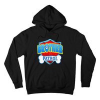 Funny Brother Patrol Dog Mom Dad Hoodie