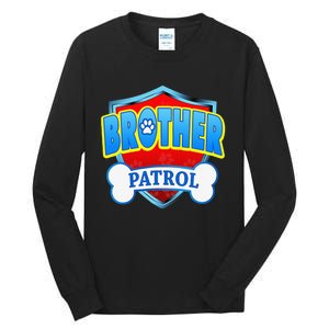 Funny Brother Patrol Dog Mom Dad Tall Long Sleeve T-Shirt