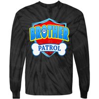 Funny Brother Patrol Dog Mom Dad Tie-Dye Long Sleeve Shirt