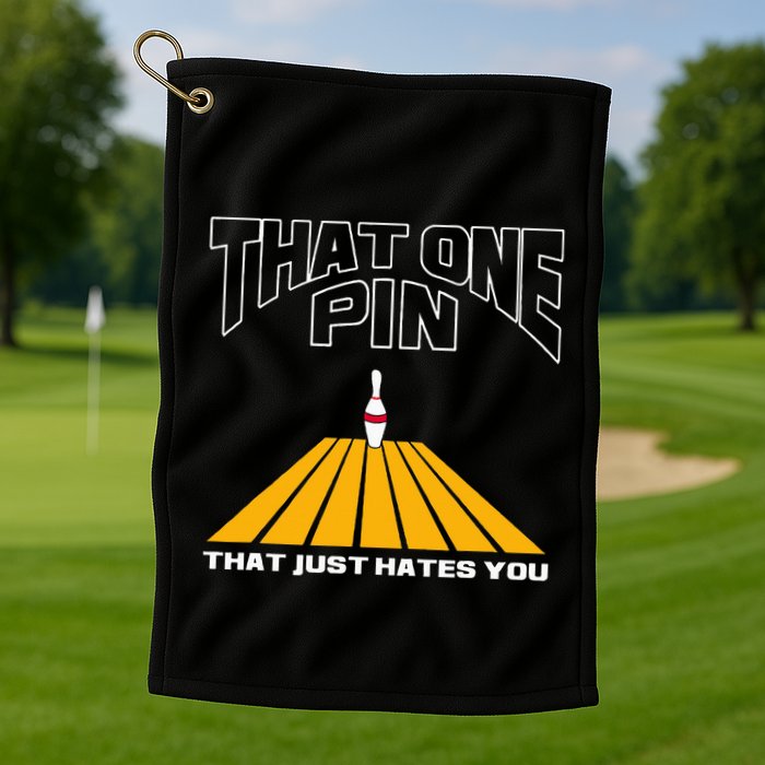 Funny Bowling Pin That Hates You Bowler's Nightmare Golf Towel