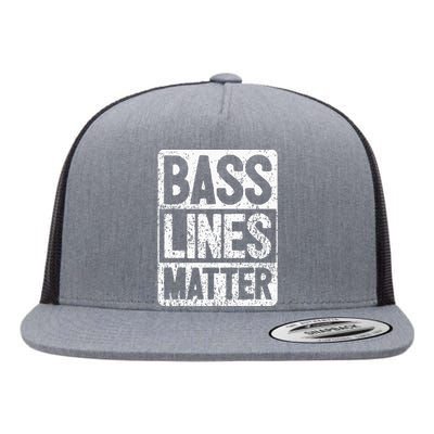 Funny Bass Player Bass Lines Matter Rock Bassist Flat Bill Trucker Hat