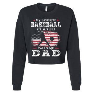 Favorite Baseball Player Calls Me Dad USA Flag Fathers Day Cropped Pullover Crew