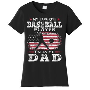 Favorite Baseball Player Calls Me Dad USA Flag Fathers Day Women's T-Shirt