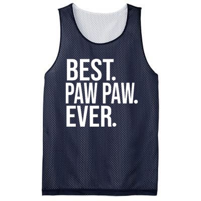 Funny Best Paw Paw Ever Trending Fathers Day Birthday Christmas Grandpa Gift Bir Mesh Reversible Basketball Jersey Tank