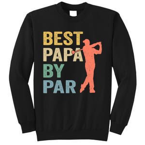 Funny Best Papa By Par Fathers Day Golf Grandpa Sweatshirt