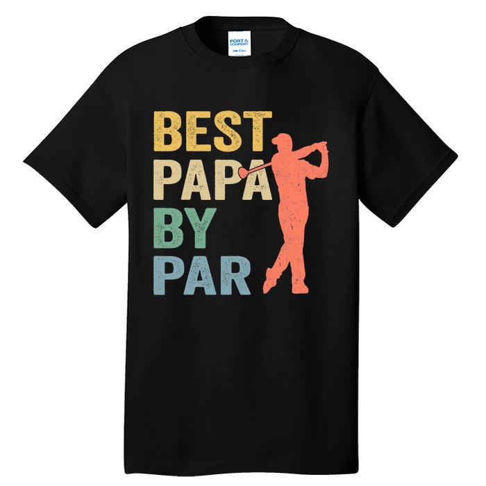 Funny Best Papa By Par Fathers Day Golf Grandpa Tall T-Shirt