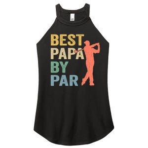 Funny Best Papa By Par Fathers Day Golf Grandpa Women's Perfect Tri Rocker Tank