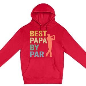 Funny Best Papa By Par Fathers Day Golf Grandpa Premium Pullover Hoodie