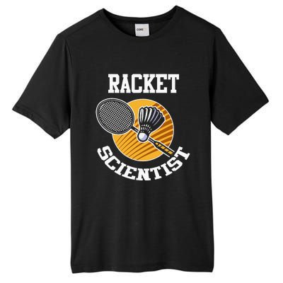 Funny Badminton Player Racket Scientist Badminton Gift Tall Fusion ChromaSoft Performance T-Shirt