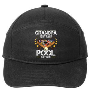 Funny Billiard Player Grandpa Is My Name Pool Is My Game Gift 7-Panel Snapback Hat