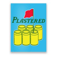 Funny Beer Plastered Golf Tournament Poster