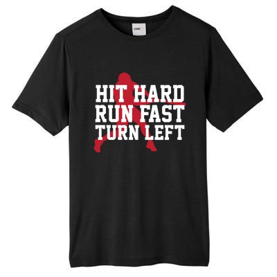 Funny Baseball Player Humor Hit Hard Run Fast Turn Left Gift Tall Fusion ChromaSoft Performance T-Shirt