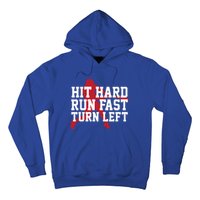 Funny Baseball Player Humor Hit Hard Run Fast Turn Left Gift Hoodie