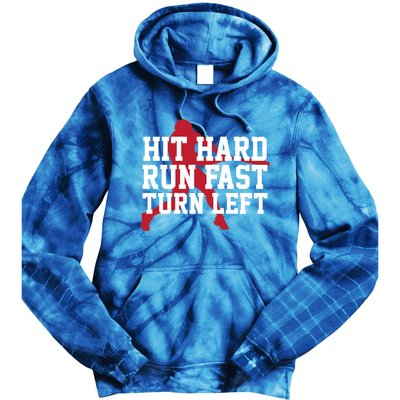 Funny Baseball Player Humor Hit Hard Run Fast Turn Left Gift Tie Dye Hoodie