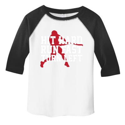 Funny Baseball Player Humor Hit Hard Run Fast Turn Left Gift Toddler Fine Jersey T-Shirt