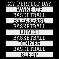Funny Basketball Player Gift 'my Perfect Day' Basketball Cooling Performance Crew T-Shirt