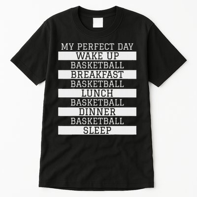 Funny Basketball Player Gift 'my Perfect Day' Basketball Tall T-Shirt