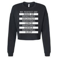 Funny Basketball Player Gift 'my Perfect Day' Basketball Cropped Pullover Crew