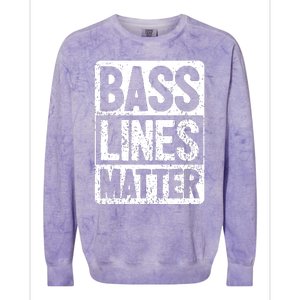 Funny Bass Player Bass Lines Matter Rock Bassist Colorblast Crewneck Sweatshirt