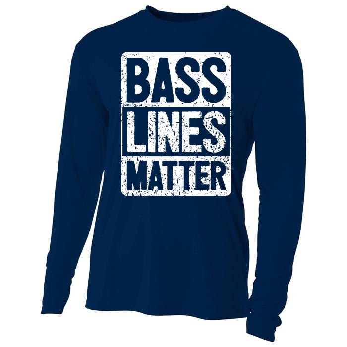 Funny Bass Player Bass Lines Matter Rock Bassist Cooling Performance Long Sleeve Crew