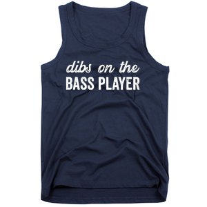 Funny Bass Player Wife Dibs On The Bass Player Tank Top