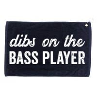 Funny Bass Player Wife Dibs On The Bass Player Grommeted Golf Towel