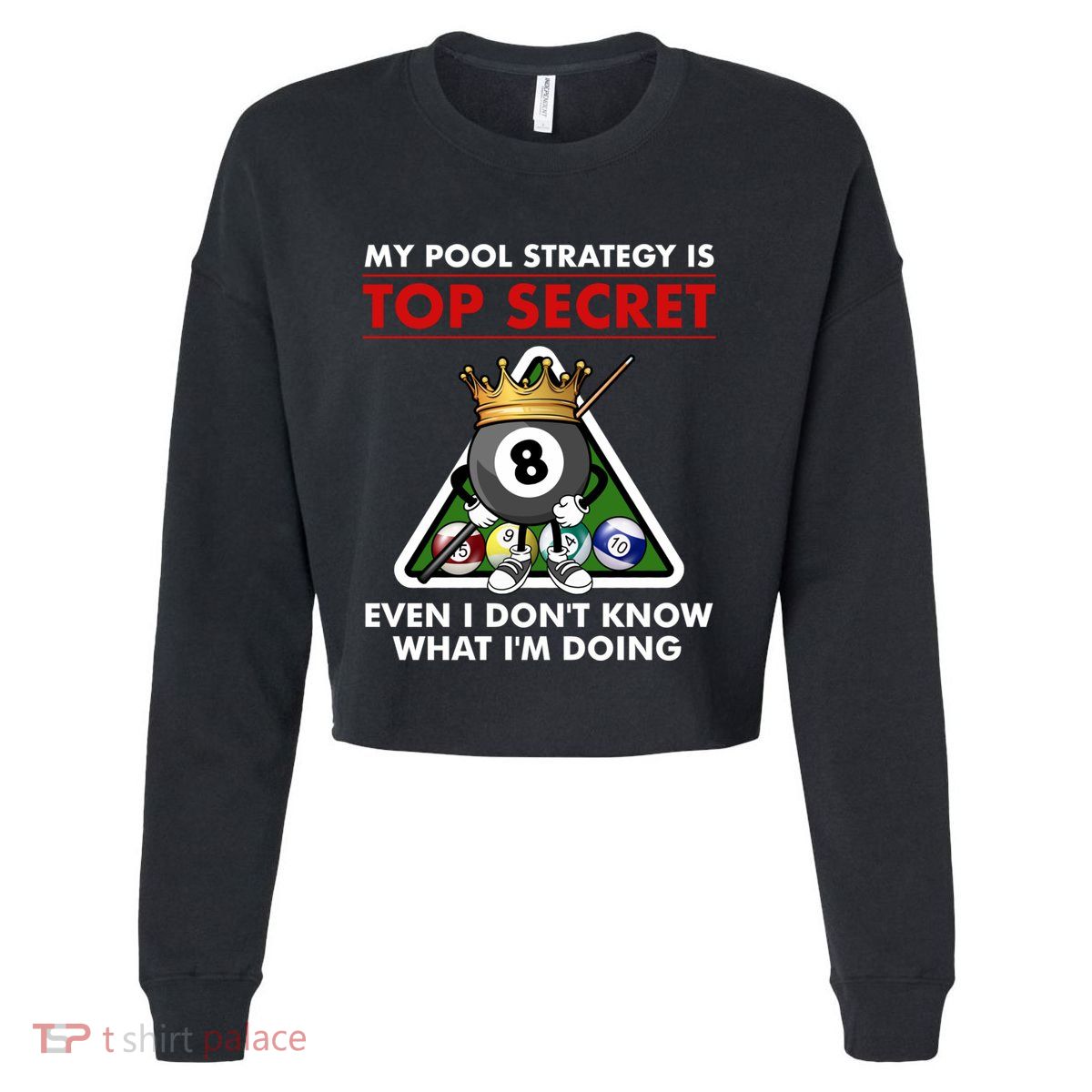 Funny Billiards Pool Design Pool Player Sports Gift Cropped Pullover Crew