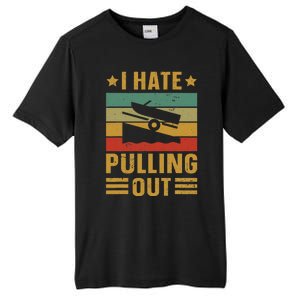 Funny Boating Quote I Hate Pulling Out For Boat Captain Tall Fusion ChromaSoft Performance T-Shirt