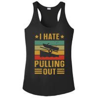 Funny Boating Quote I Hate Pulling Out For Boat Captain Ladies PosiCharge Competitor Racerback Tank