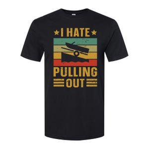 Funny Boating Quote I Hate Pulling Out For Boat Captain Softstyle CVC T-Shirt