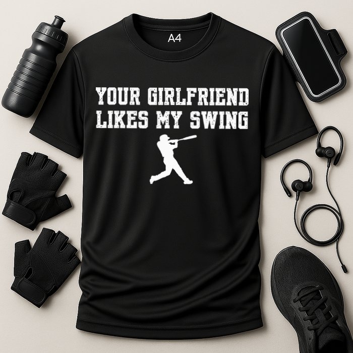Funny Baseball Quote Your Girlfriend Likes My Swing Yo.Uth Cooling Performance Crew T-Shirt