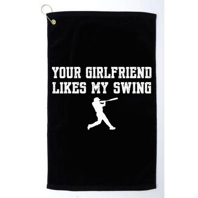 Funny Baseball Quote Your Girlfriend Likes My Swing Yo.Uth Golf Towel