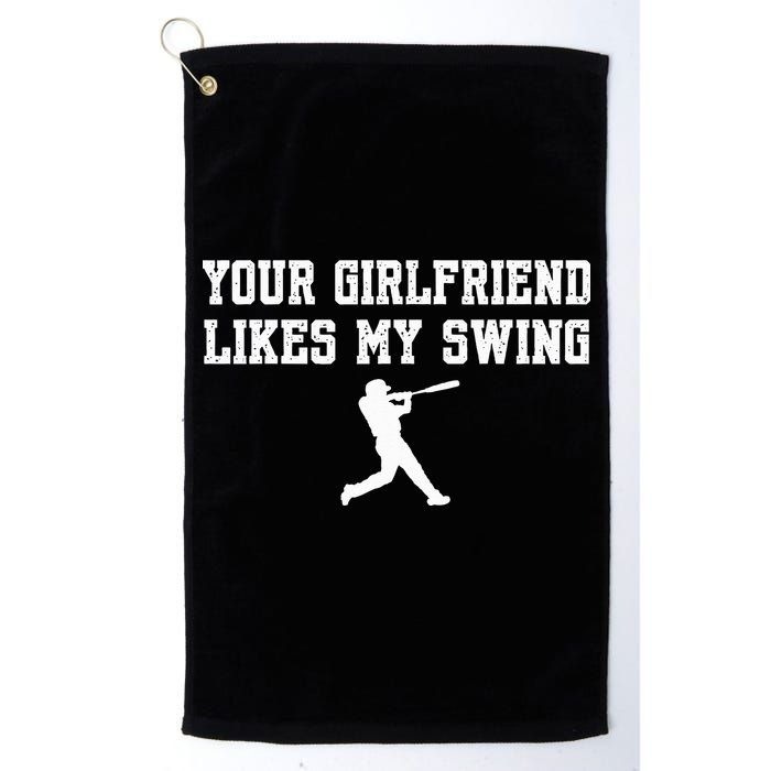 Funny Baseball Quote Your Girlfriend Likes My Swing Yo.Uth Golf Towel